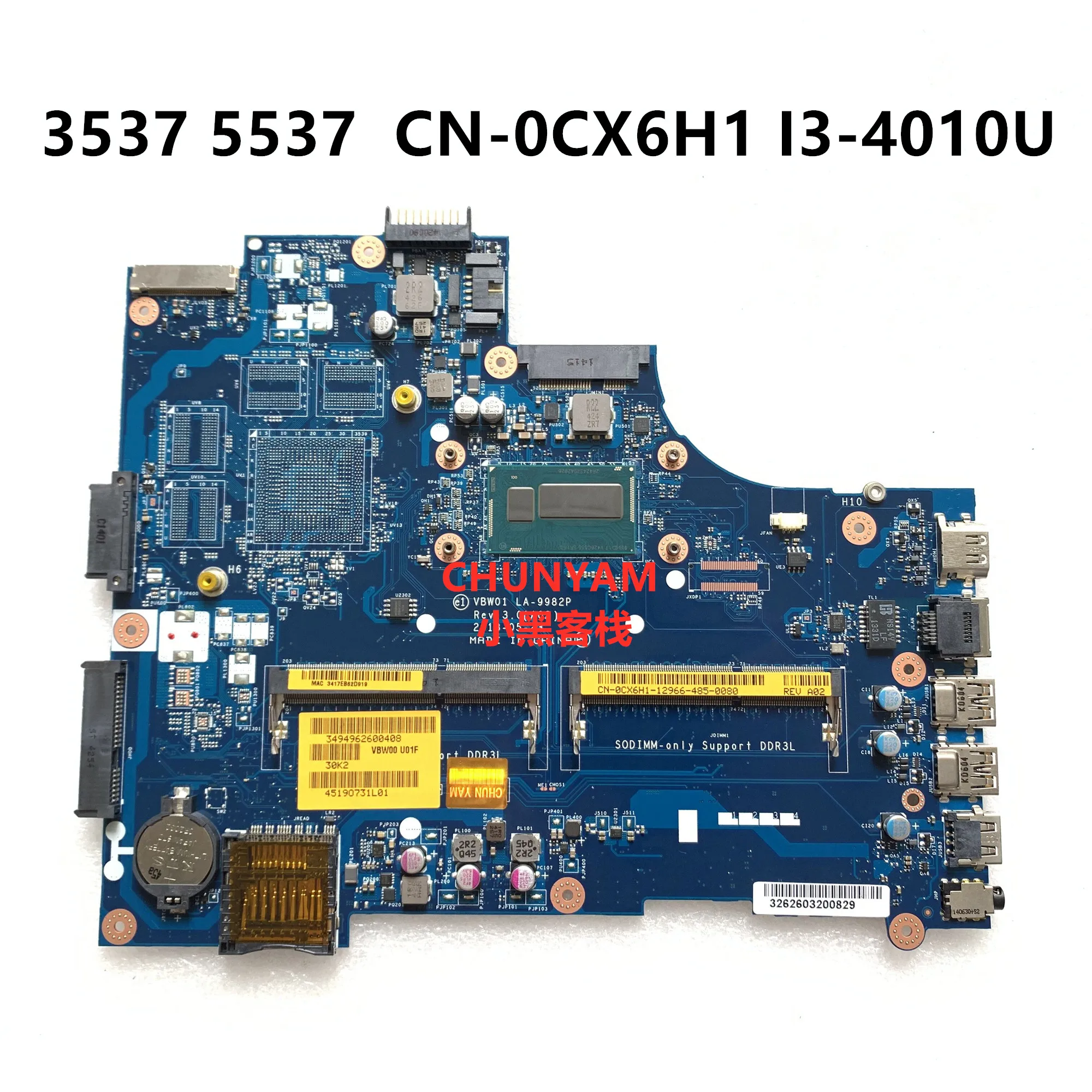 

KEFU LA-9981P LA-9982P I3-4010U FOR DELL INSPIRON 15 3537 5537 laptop motherboard CN-0CX61H CX61H 0CX61H mainboard NOTEBOOK PC