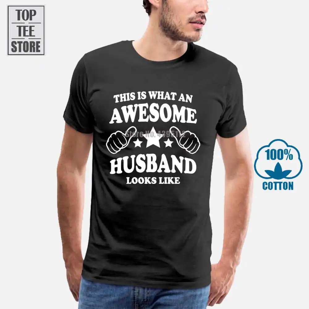 

This Is What An Awesome Husband Looks Like T Shirt Valentines Day Gift Him L177 Cool Casual Pride T Shirt Men Unisex New Tshirt