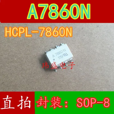 10 шт./лот A7860N HCPL-7860N A7860 HCPL-7860 лапками углублением SOP-8