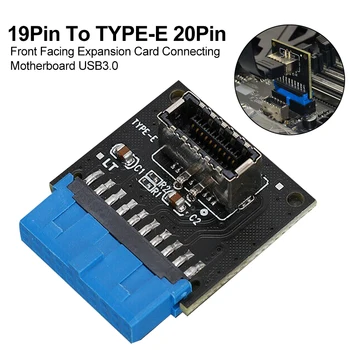 

19Pin To TYPE-E 20Pin Express Motherboard USB3.0 Data Transfer Front Facing Expansion Card Network Accessory Universal Computer