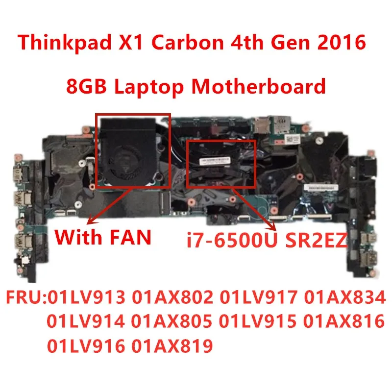 Материнская плата Lenovo Thinkpad X1C X1 Carbon 4-го поколения для ноутбука материнская FRU 01LV913