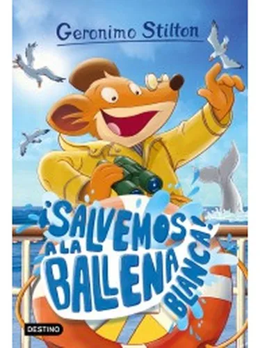 Geronimo Stilton 40.! Давайте сохраним Белый Кит! |