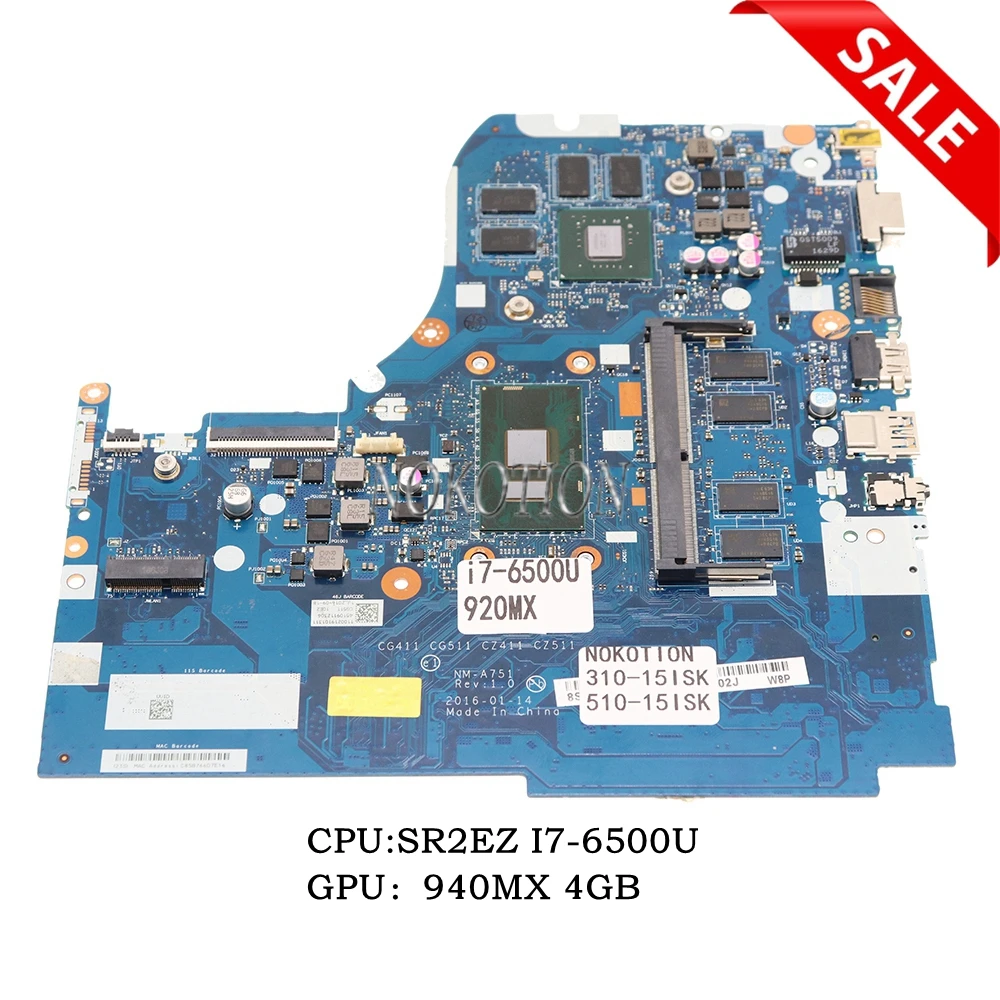Carte mère Lenovo IdeaPad 510-ISK 5B20L37502 NM-A751 SR2EZ i7