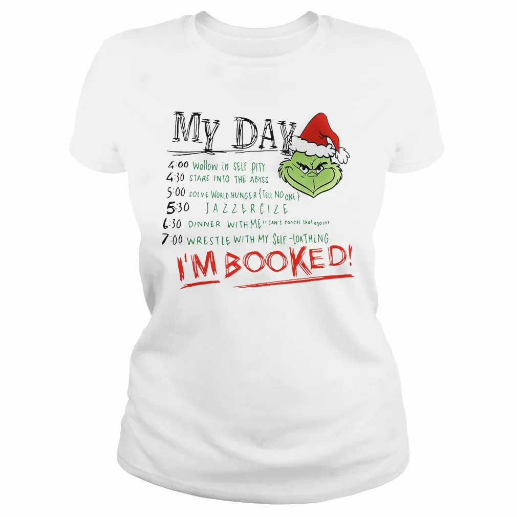 Женская футболка с надписью «My Day Christmas Grinch I'm Booked»