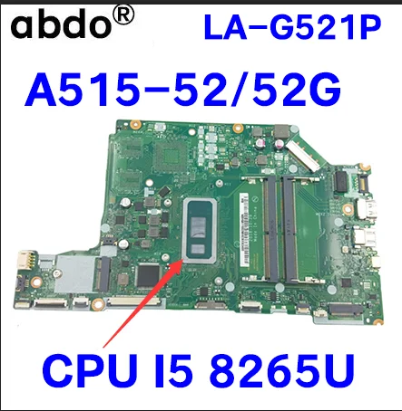 Carte Mère Acer Nitro A515-54 – Processeur I5-8265U – Réf. NB.HGJ11.005 / N18C3 / N17SG2-MX2
