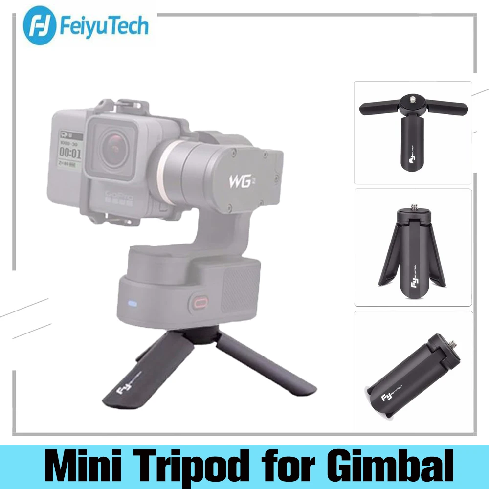 FeiyuTech FY Gimbal Tripod For Stabilizer Accessories WG2/WG/WGS/WG Mini/WG Lite | Электроника