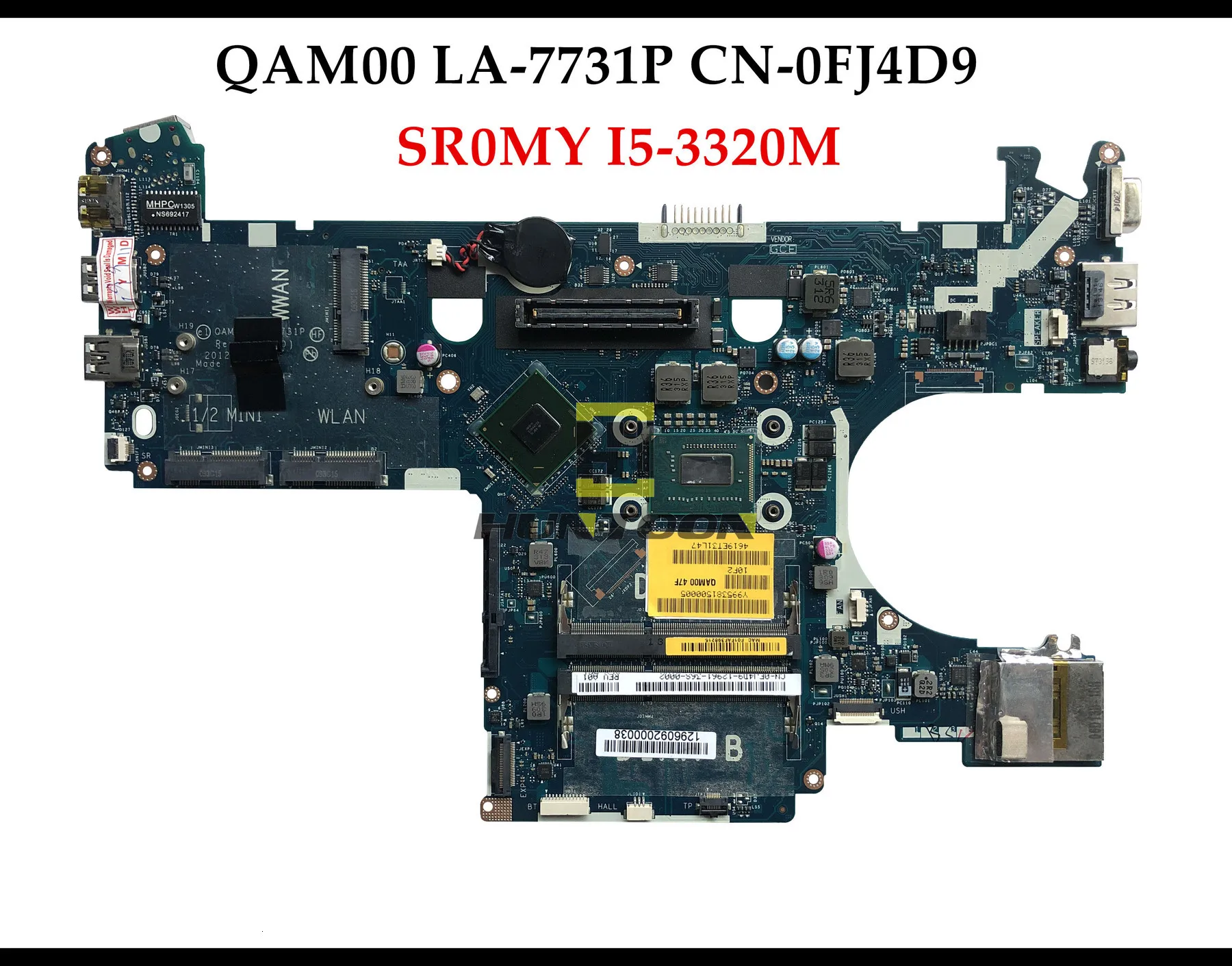 Высокое качество QAM00 LA-7731P для Dell Latitude E6230 материнская плата для ноутбука CN-0FJ4D9 SR0MY I5-3320M cpu DDR3L полностью протестирована