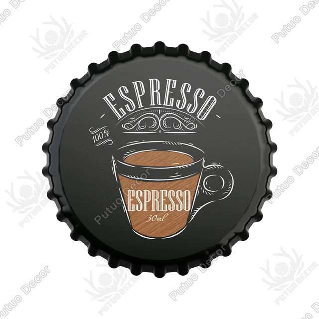 Putuo Decor Coffee Bottle Cap Metal Sign Plaque Metal Vintage Tin Sign Decor for Kitchen Cafe Pub Bar Club Home Wall Decoration CBK0154