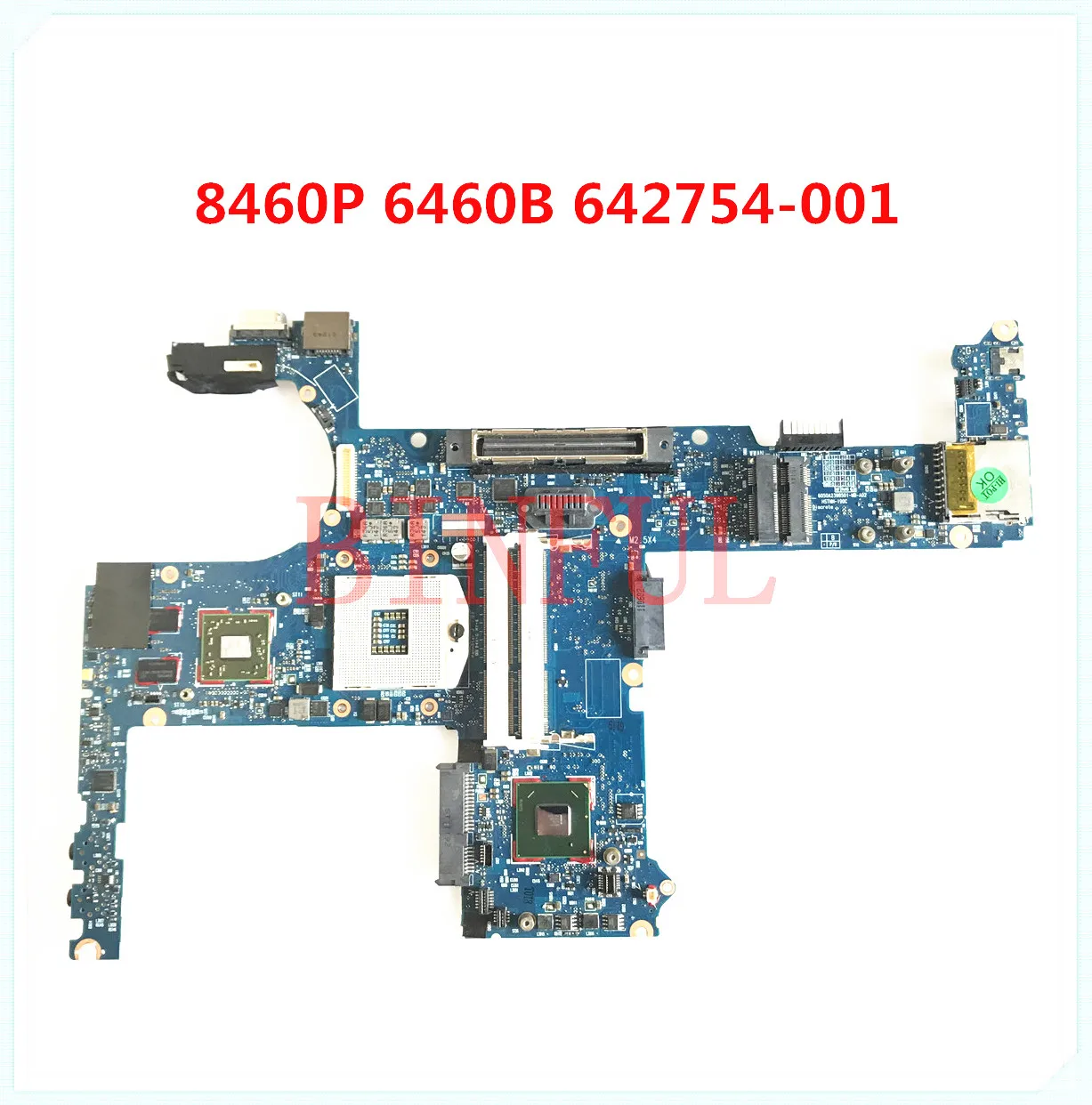 For HP 8460P 6460B Laptop motherboard 642754-001 642754-501 642754-601 DDR3 QM67 1GB 100% full Tested | Компьютеры и офис