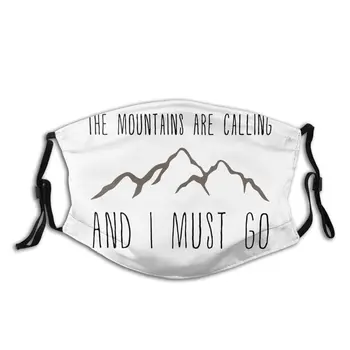 

The Mountains Are Calling Men Reusable Face Mask Anti Haze Dustproof Protection Cover Respirator Muffle Mask with Filters