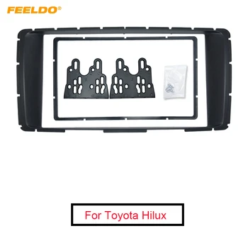 

FEELDO 2-Din Stereo Panel For Toyota Hilux 2011+ Fascia Radio DVD Dash Installation Mount Trim Kit Face Plate Frame #MX4904