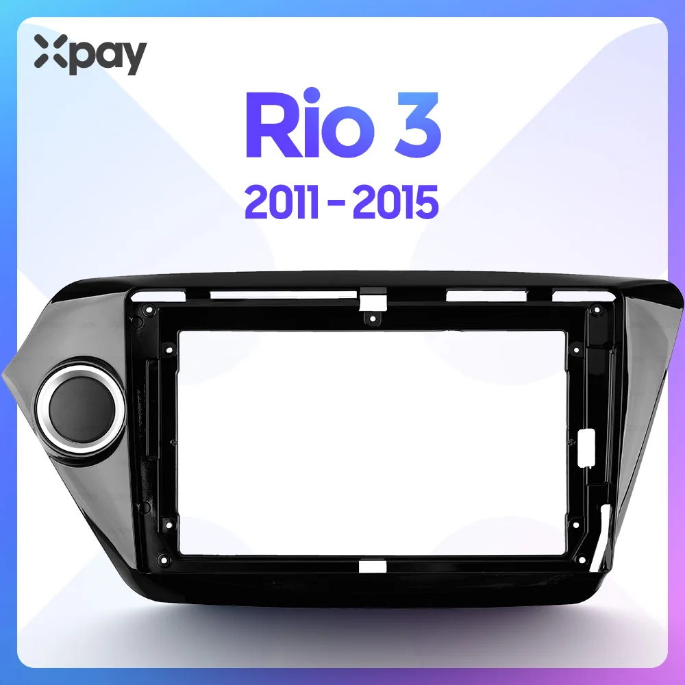 XPAY 9-дюймовый 2din автомобильный Радио приборная панель для KIA RIO 3 2011 2012 2013 2014 2015