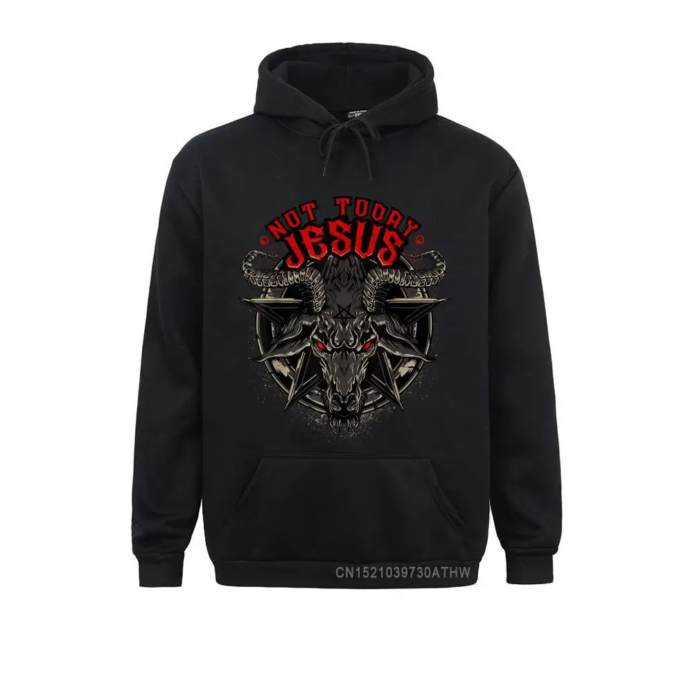 

Not Today Jesus Hooded Tops Funny Satanic Athesist Men Sweatshirts Women Custom Hoodies Long Sleeve 2021 Hoods