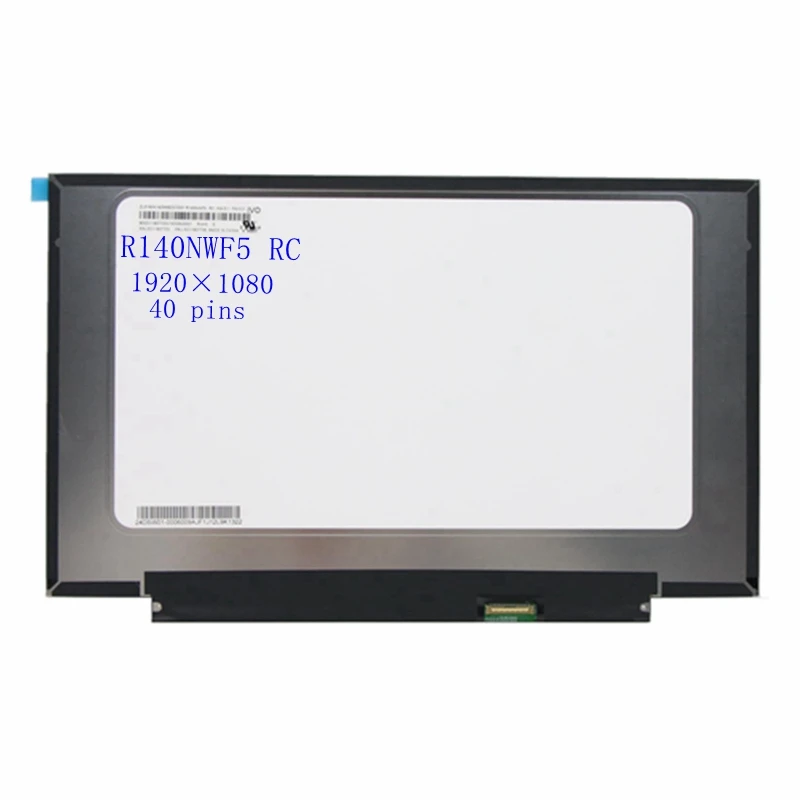 ЖК-экран для ноутбука 14 0 дюйма IPS R140NWF5 RC FRU : 5D11B07706 с Touch FHD 1920 × 1080 40 контактов |