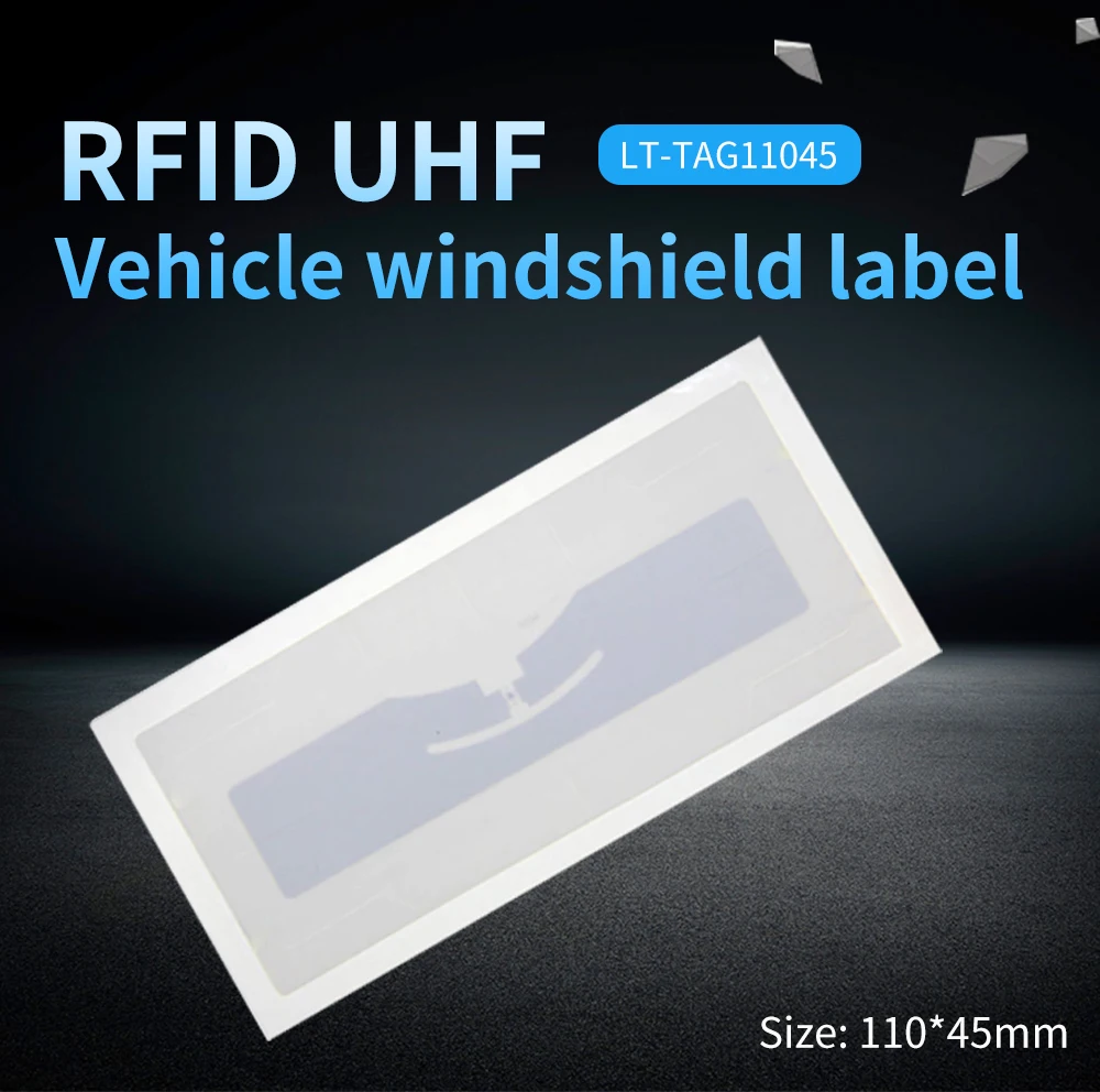 LT-TAG 10045 RFID УВЧ Автомобильная лобовое стекло пассивная разрывная этикетка настроенная 9654 дальность 915 м радиочастота
