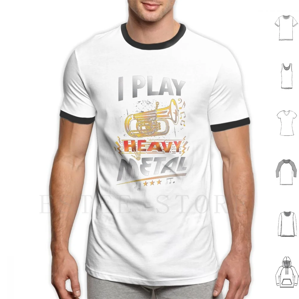 I Play Heavy Metal Tuba Funny Quote Pun Horn Player T Shirt Print Cotton Play Instrument Pun Puns Heavy Metal Brass Heavy