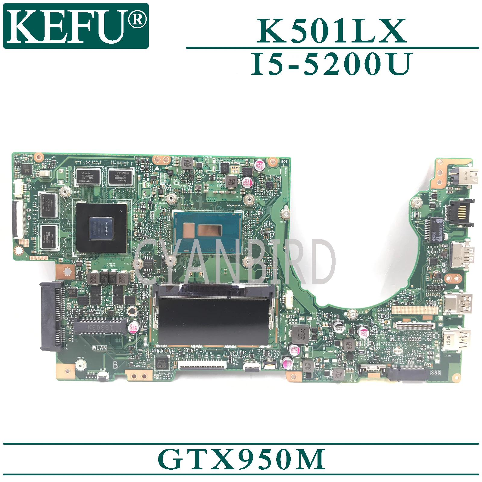 

KEFU K501LX original mainboard for ASUS K501LX K501LB with 4GB-RAM I5-5200U GTX950M Laptop motherboard