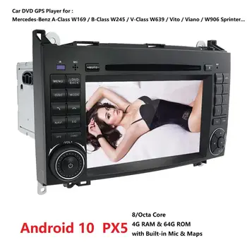 

Android 10 OCTA CORE IPS Car DVD Multimedia Player For Mercedes Benz B200 A B Class W169 W245 Viano Vito W639 Sprinter W906 WIFI