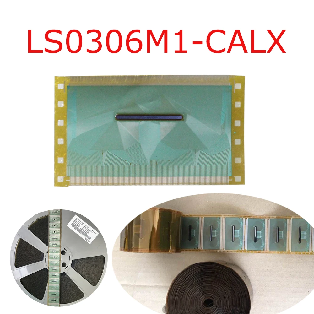 LS0306M1 CALX оригинальная плата TAB Driver IC 5 шт./10 шт./15 шт./25 шт./35 шт. модуль COF для LCD