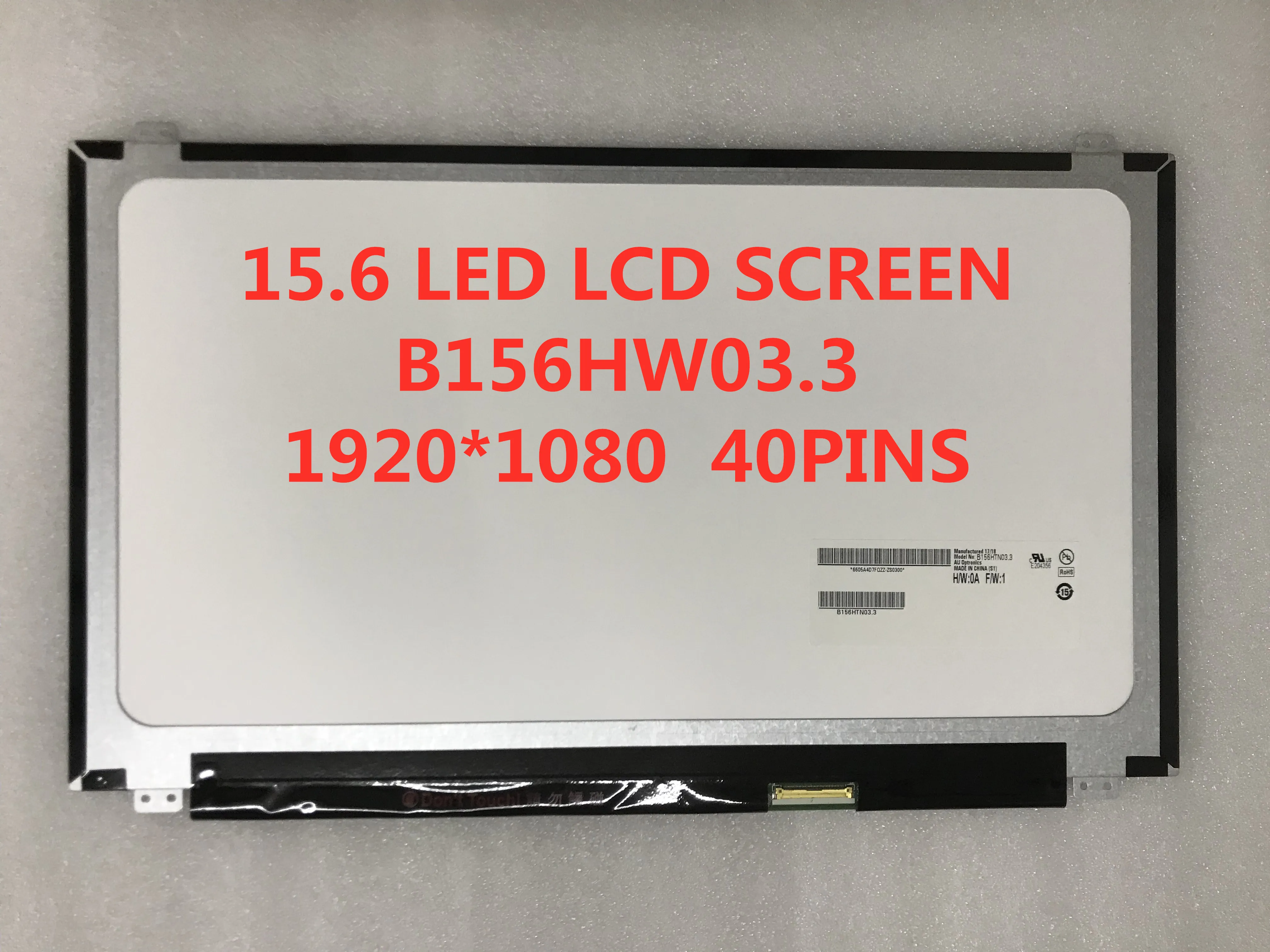 15 6 светодиодный ЖК-дисплей экран B156HTN03.3 B156HW03 N156HGE-LA1 N156HGE-LB1 B156HTN02 B156HTN03 40 штифтов |
