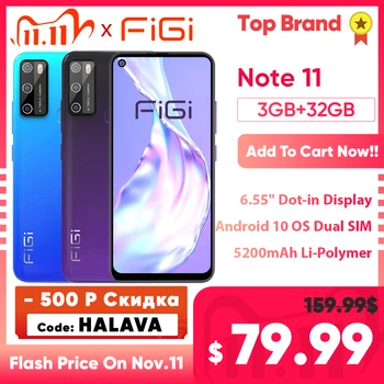 

FIGI Note 11 mobile phone 4G SIM Free Unlock Phone Quad Core 3GB RAM 32GB ROM 5200mAh Big Battery smartphone 6.55‘’ Android 10