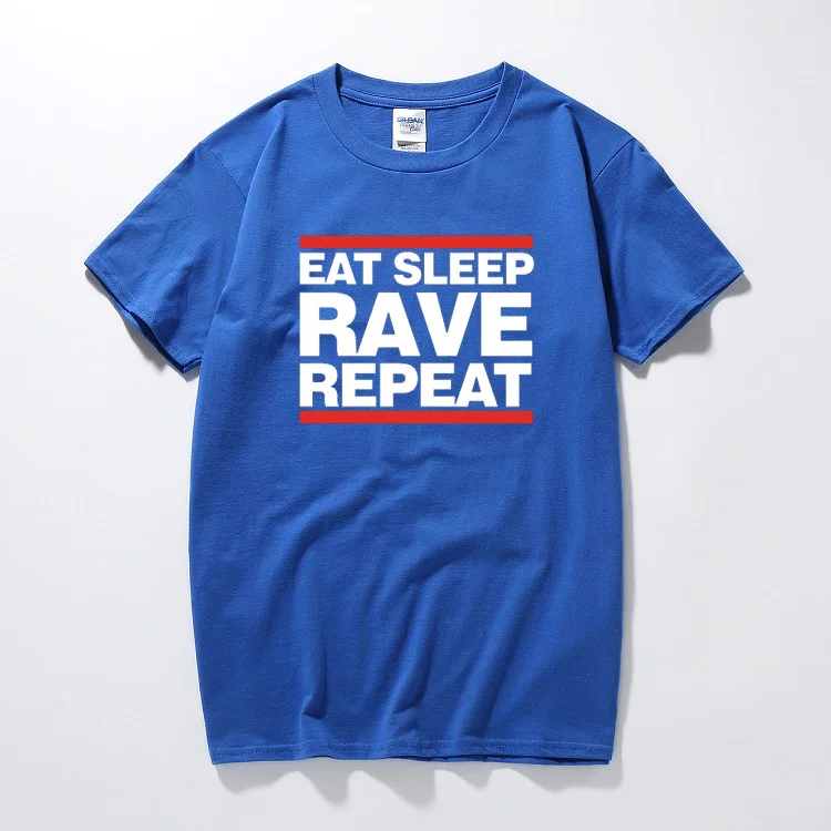 Eat Sleep Rave Repeat Cotton T-Shirt DJ Dance HTID Hardcore Acid Ibiza Magaluf cotton short sleeve t shirt top camiseta