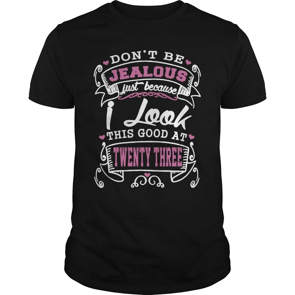 Мужская футболка I LOOK THIS GOOD AT TWENTY THREE cool с принтом Футболки | одежда