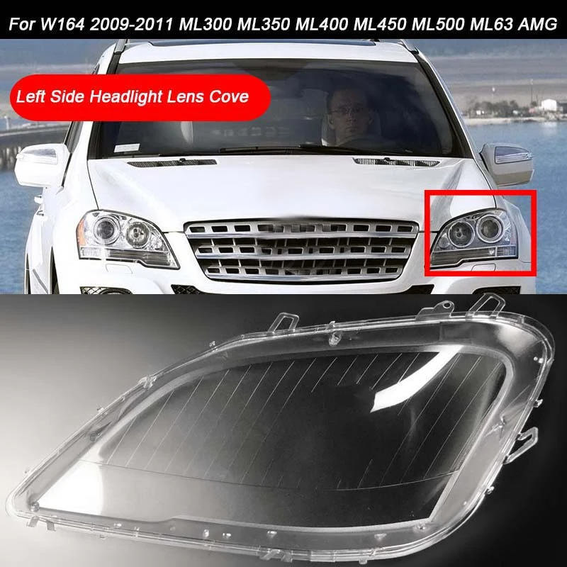 Für Mercedes Benz W164 2009 11 ML Klasse Auto Scheinwerfer Clear Objektiv  Abdeckung kopf licht lampe Lampenschirm Shell|Shell| - AliExpress