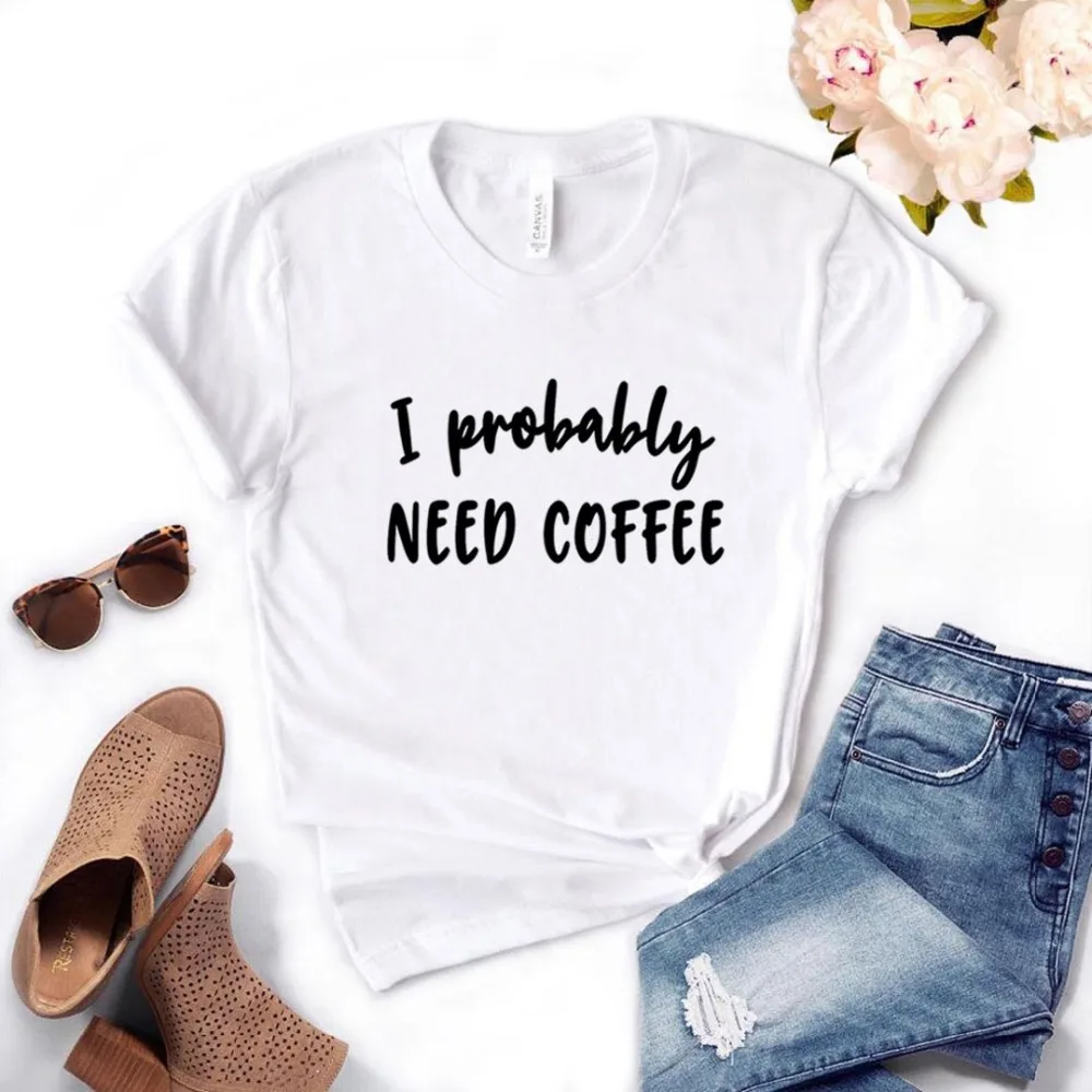 Женские футболки с принтом "coffee need coffee", хлопковая Повседневная забавная Футболка для леди Йонг, топ, хипстер, 6 цветов, Прямая поставка, NA-820