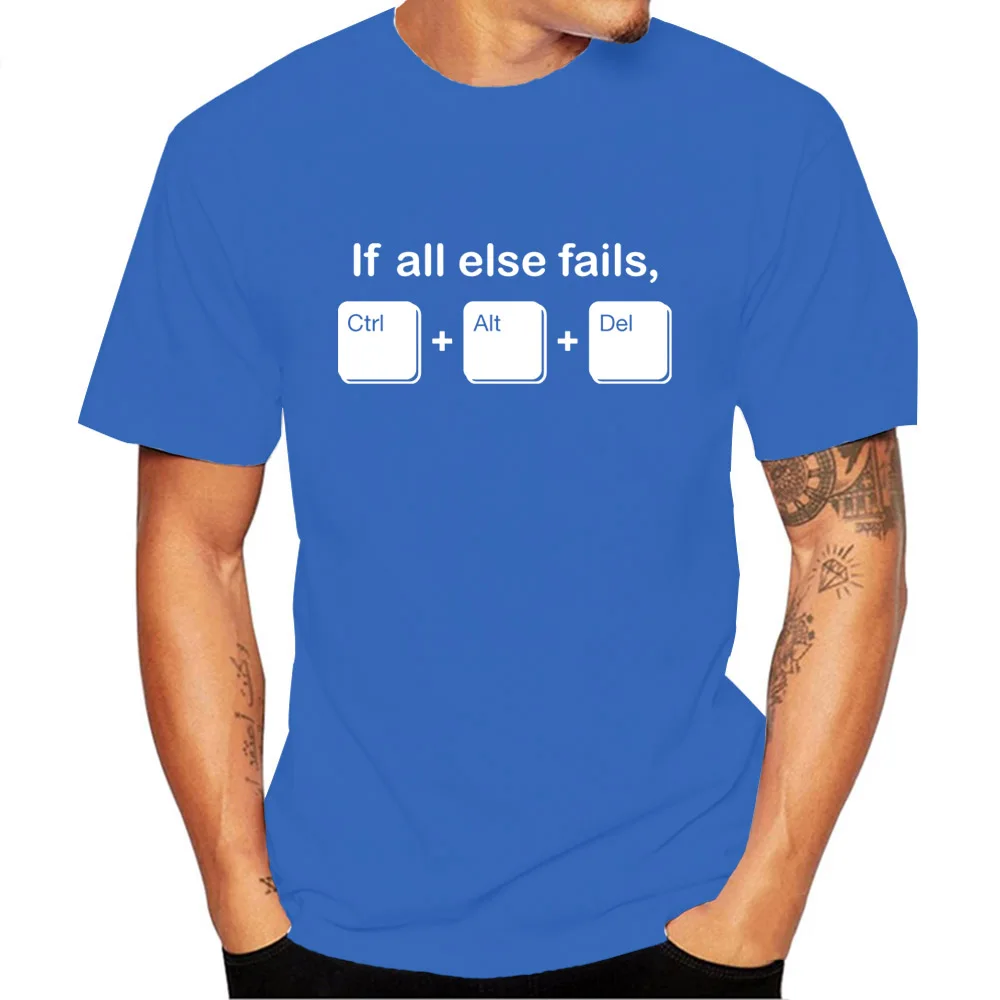 Новая летняя забавная футболка с надписью If All Else Fails CTRL ALT DEL Tech support Geek, мужские футболки, модные повседневные футболки с коротким рукавом
