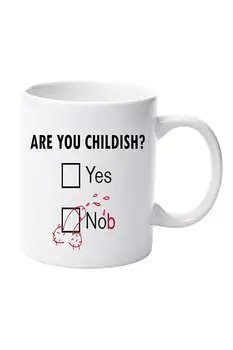 

Are You Childish Funny Rude Gift 11oz Ceramic Mug