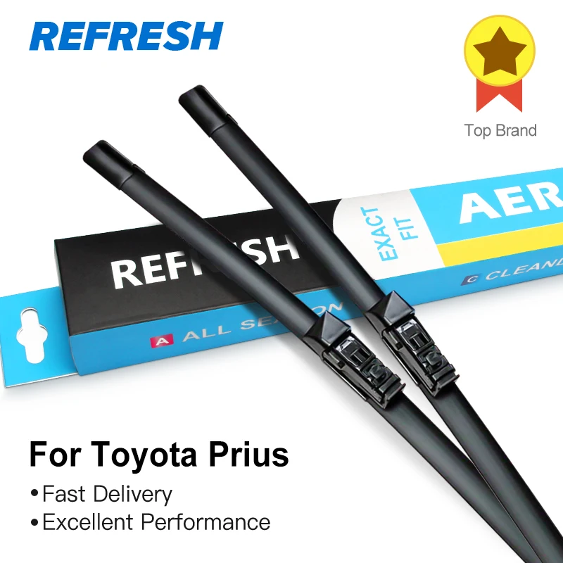 REFRESH Windscreen Wiper Blades for Toyota Prius Fit Hook Arms / push