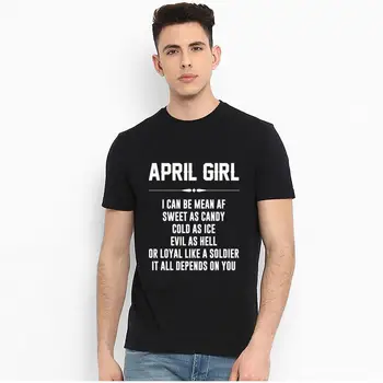 

Custom april girl i can be mean t shirt tee mens XXXL 4Xl 5XL cool pop top tee