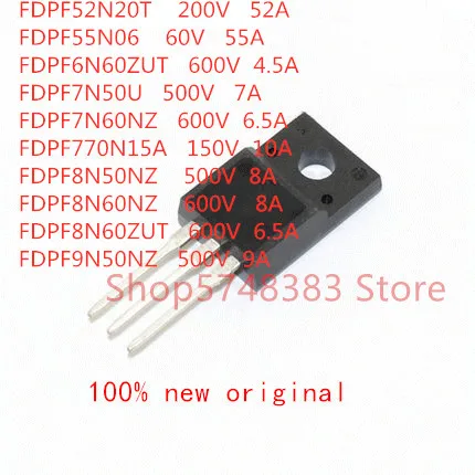 10 шт./лот FDPF52N20T FDPF55N06 FDPF6N60ZUT FDPF7N50U FDPF7N60NZ FDPF770N15A FDPF8N50NZ FDPF8N60NZ fdpf860nz f9dpf560nnz f560nnz f560nz