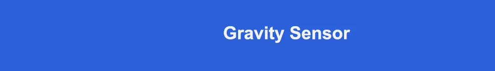 Gravity Sensor标题