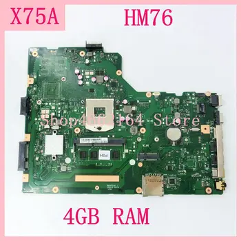 

X75A Motherboard HM76 4GB RAM For ASUS X75VD R70V X75V X75VB X75VC laptop Motherboard X75A Motherboard X75A Mainboard test ok