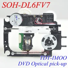 DVD Оптический Пикап SOH-DL6FV7 с пластиковым механизмом DL6FV7 TDT-IMOO