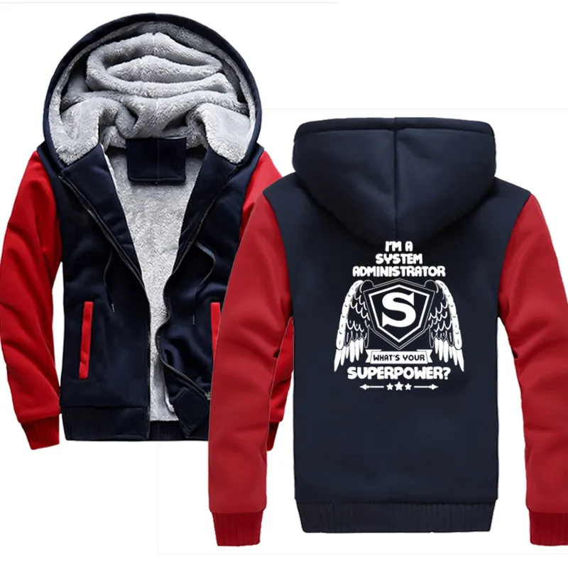 I'm system Administrator What's Your Superpower Hoodies мужские толстовки с капюшоном пальто кардиган с капюшоном на молнии мужская одежда - Цвет: Red blue