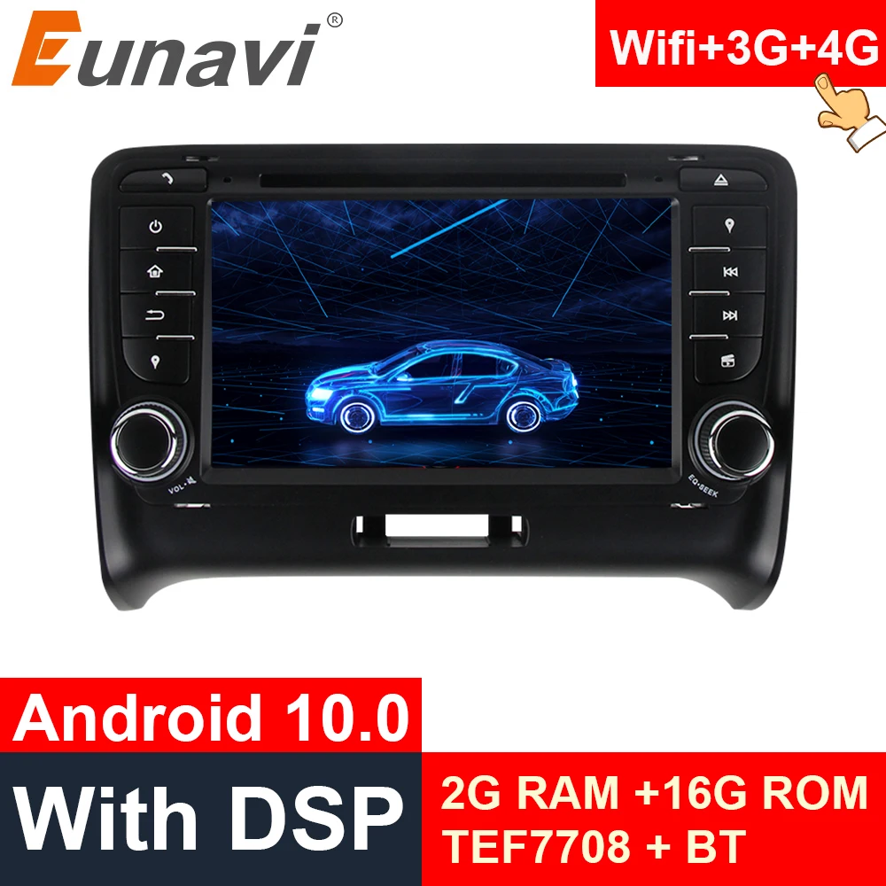 

Eunavi 2 din Android 10 car multimedia player dvd radio gps For Audi TT MK2 8J 2006 2007 2008 2009 2010 2011 2012 auto audio dsp