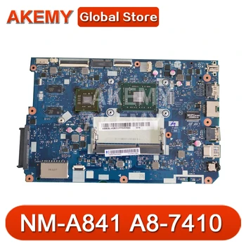 

NM-A841 is suitable for Lenovo 110-15ACL notebook motherboard 5B20L46267 5B20L46302 CPU A8-7410 GPU R5 M430 2G 100% test work