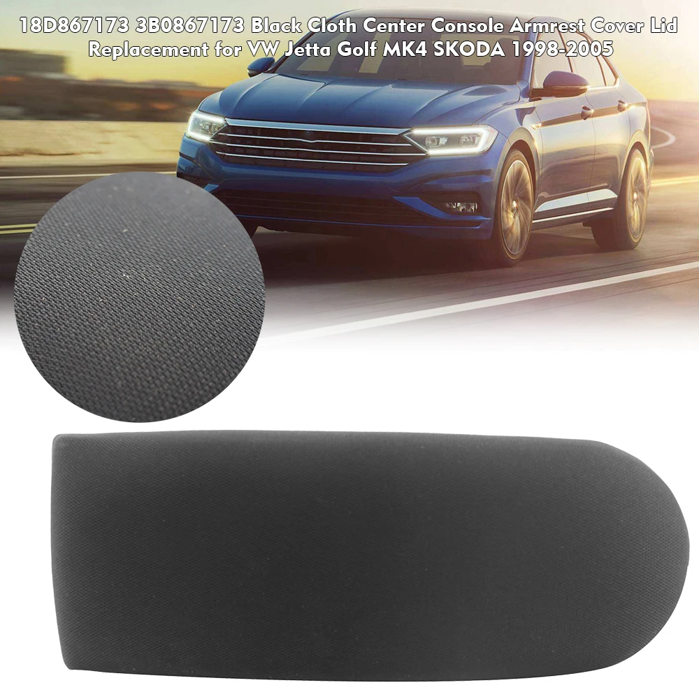Крышка подлокотника для VW Jetta Golf MK4 SKODA 1998-2005 18D867173 3B0867173 черная ткань | Автомобили и