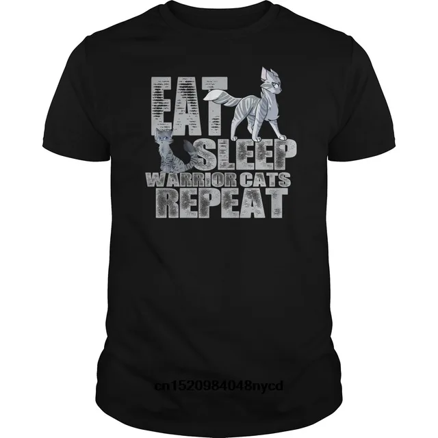 Новые стильные Забавные футболки Eat Sleep Warrior Cats Повтор футболка Lover 2018 модная