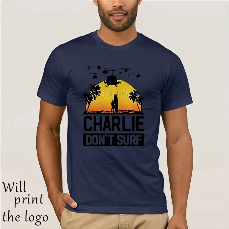 Charlie Dont Surf Apocalypse Now фильм футболка мужская Модная брендовая футболка с коротким рукавом и круглым вырезом хлопок футболка Топы - Цвет: navy