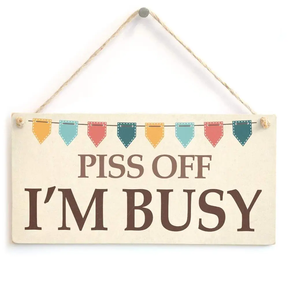 Meijiafei Piss Off I'm Busy - Cheeky Do Not Disturb Home Accessory Gift Sign 10&quot x 5&quot | Дом и сад