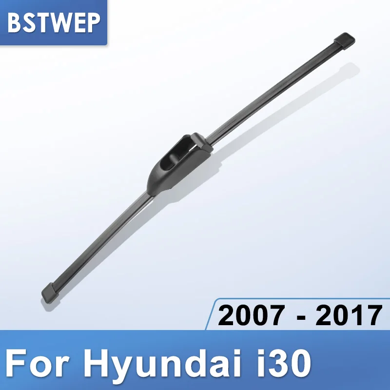 BSTWEP Задняя щетка стеклоочистителя для hyundai i30 2007 2008 2009 2010 2011 2012 2013