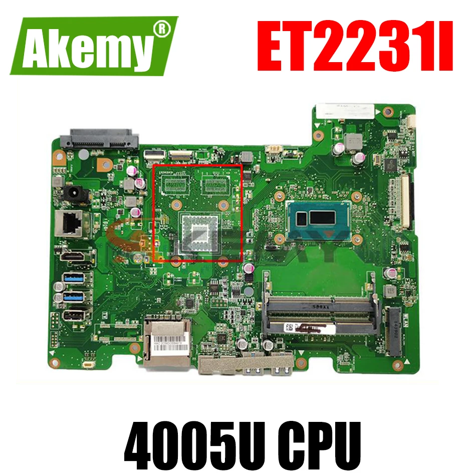Новая модель Akemy ET2231I Материнская плата ASUS Все в одном REV. 1 3 материнская 100%