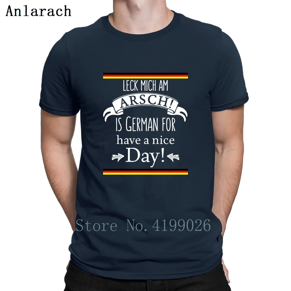 German Translations Leck Mich Am Arsch T-Shirt Hip Hop Newest Leisure Print T Shirt Men Euro Size S-3xl Solid Color Interesting