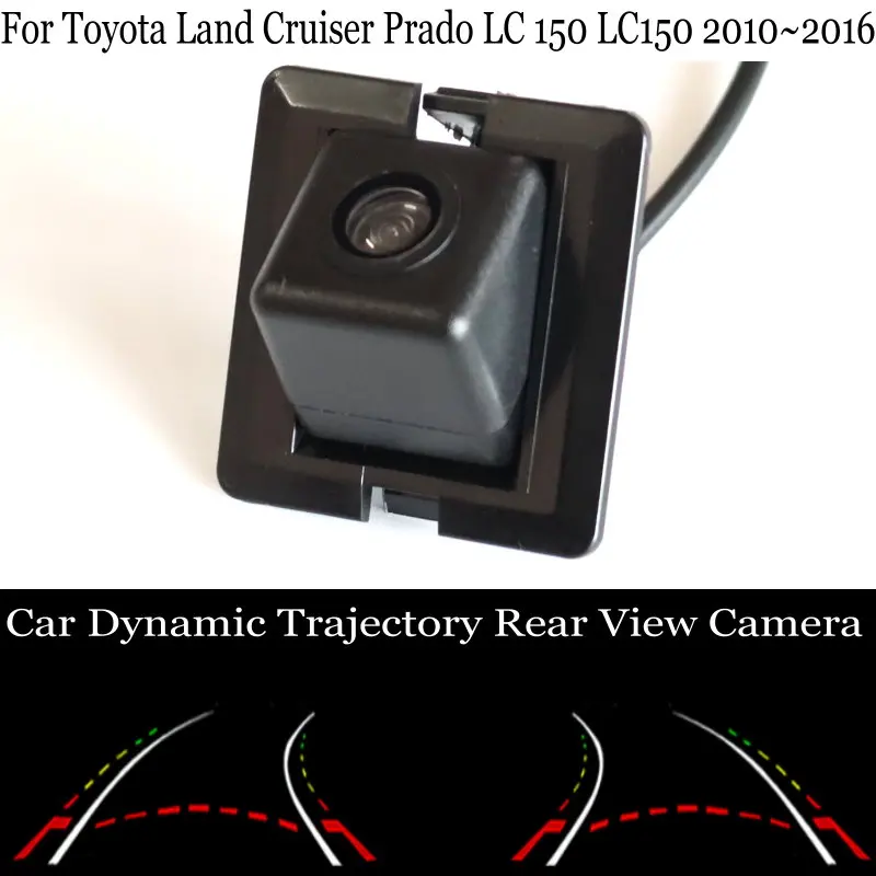 

Intelligent Parking Tracks Camera FOR Toyota Land Cruiser Prado LC 150 LC150 J150 2010~2016 Dynamic Trajectory Rear View Camera