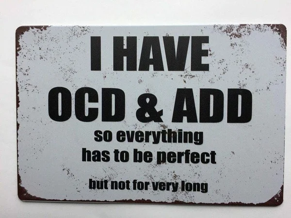 New Vintage Retro Tin Sign I Have Ocd and Add So Everything Has to Be Perfect Outdoor Street &amp Home Bar | Дом и сад