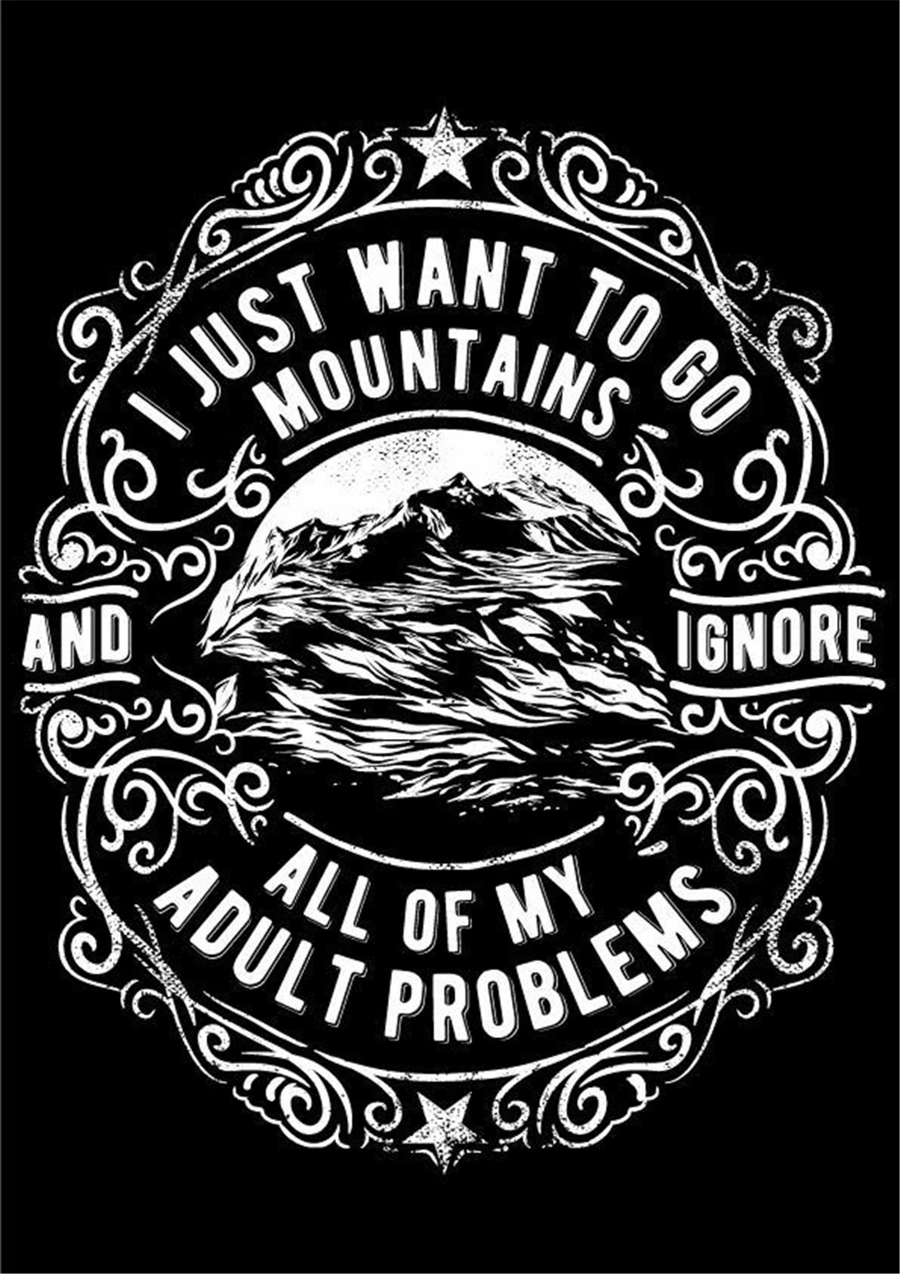 Я хочу пойти в горы и Igonore мои проблемы Мужская футболка Черная свободный стиль |